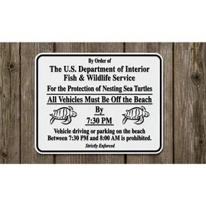 Fish and Wildlife Nesting Sea Turtle Sign Vehicles Off Beach Ocean Dept Interior